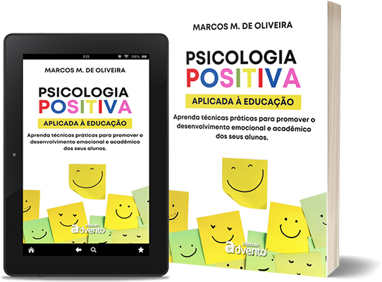 PSICOLOGIA POSITIVA APLICADA À EDUCAÇÃO